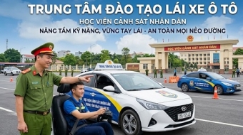 Trung tâm đào tạo lái xe ô tô Học Viện Cảnh Sát Nhân Dân