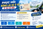 Phục hồi bằng lái xe ô tô: Khi nào cần thi lại và thủ tục thực hiện tại Hà Nội?